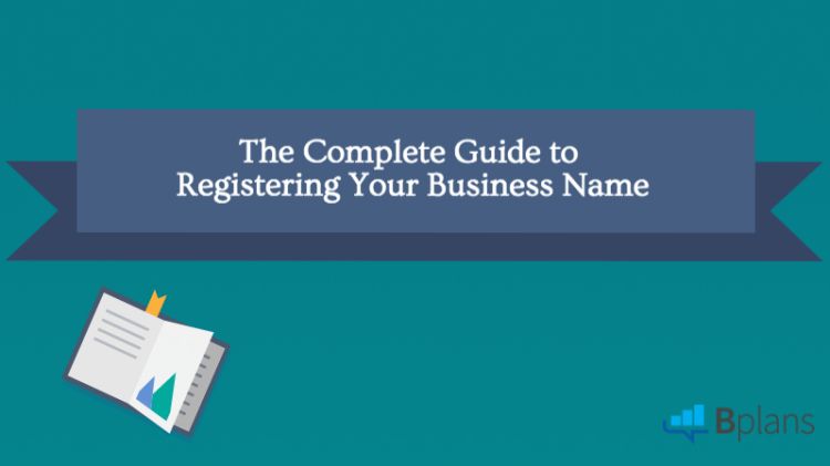 The Complete Guide to Registering Your Business Name