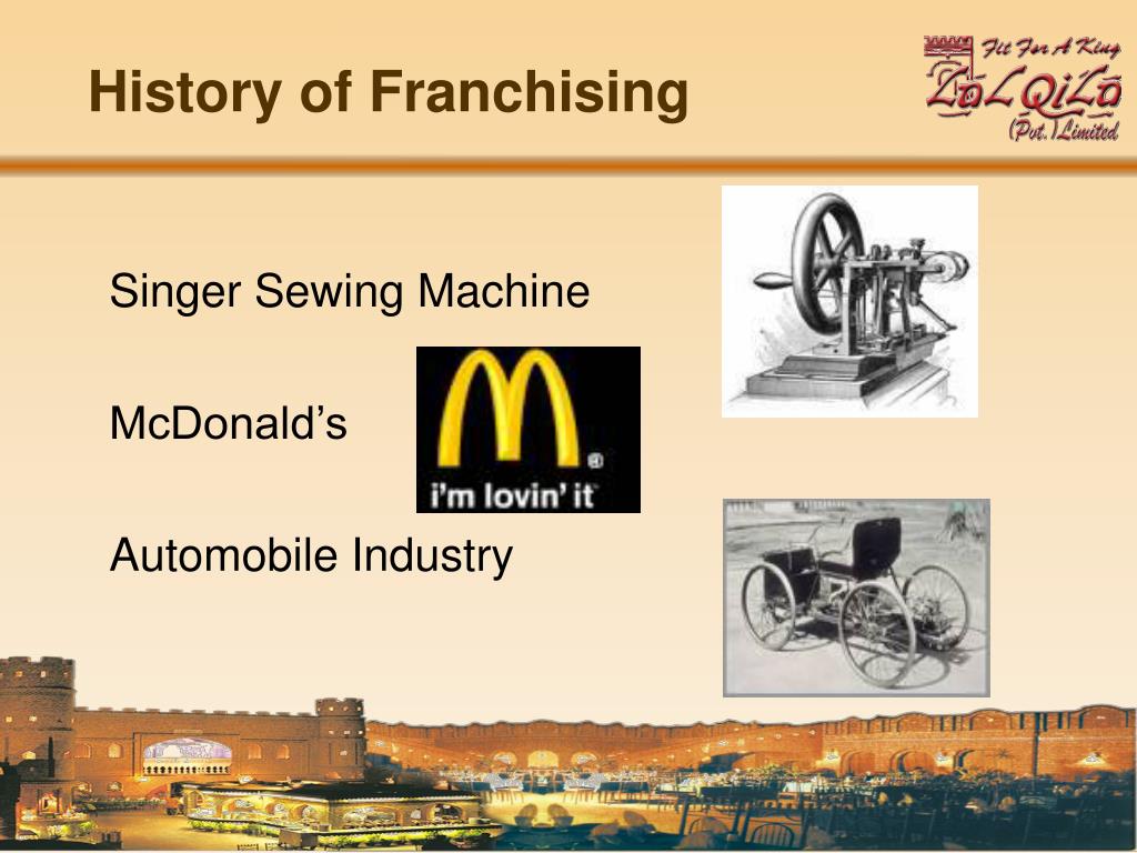 The History of Franchising As We Know It