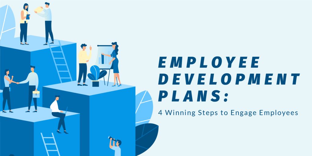 7 Steps to Create Employee Personal Development Plans That Work