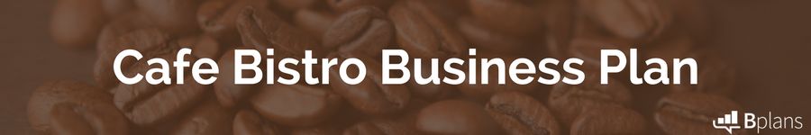 Cafe Bistro Coffeehouse Business Plan Example 
