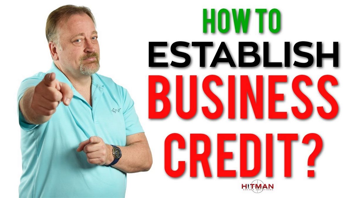 8 Tips to Establish Business Credit and Get Financing