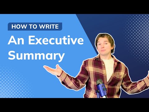 How to Write a Killer Executive Summary - 